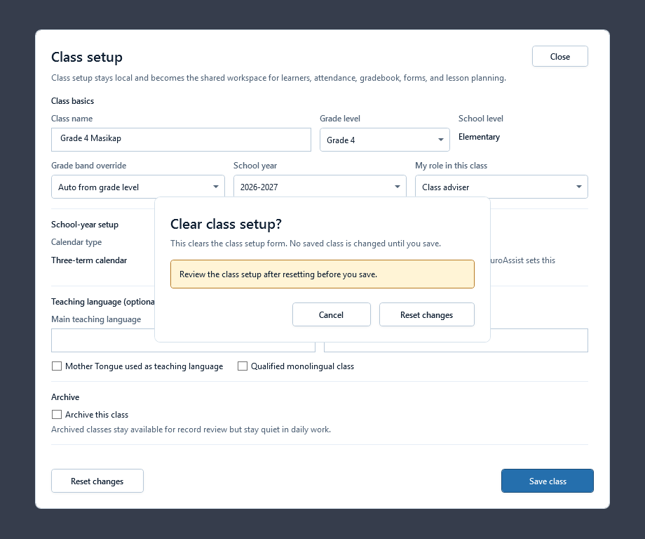 Class setup reset confirmation shown after a school-year or grade change affects calendar data.