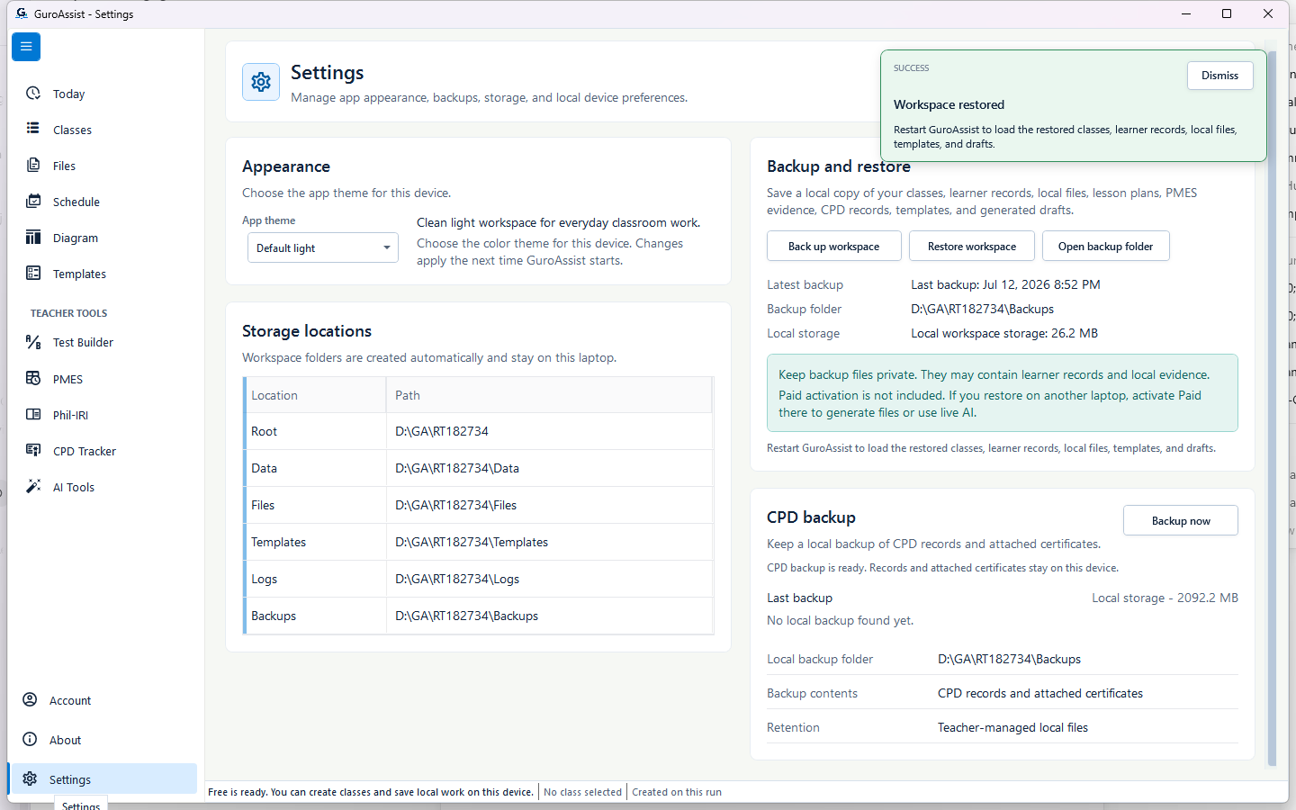 Settings reporting Workspace restored and instructing the teacher to restart GuroAssist.