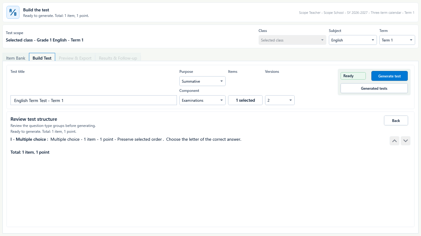 Test Builder Build Test screen with class scope, title, purpose, component, items, versions, and structure review.